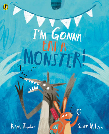 I'm Gonna Eat a Monster! Paperback by Kael Tudor