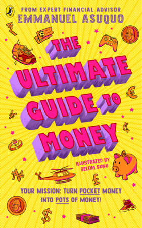 The Ultimate Guide to Money Paperback by Emmanuel Asuquo