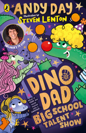 Dino Dad: Big School Talent Show Paperback by Andy Day