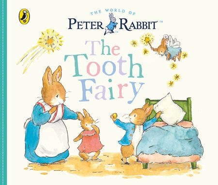 Peter Rabbit Tales: The Tooth Fairy Board Book by Beatrix Potter