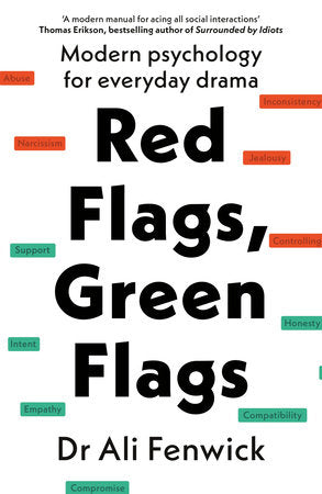 Red Flags, Green Flags Paperback by Dr Ali Fenwick