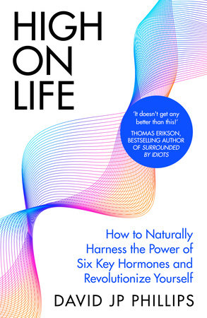High on Life Hardcover by David JP Phillips