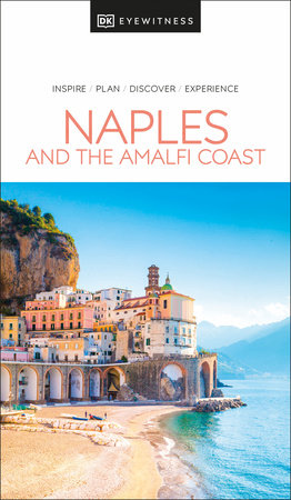 DK Naples and the Amalfi Coast Paperback by DK Travel