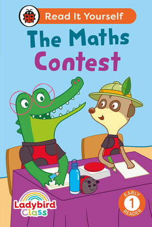 Ladybird Class - The Maths Contest:  Read It Yourself - Level 1 Early Reader Hardcover by Ladybird