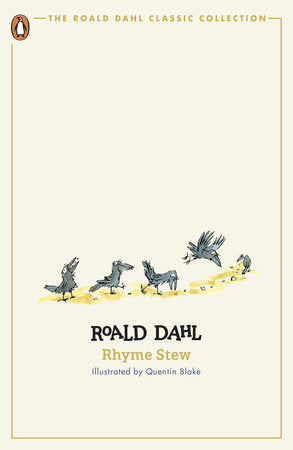 Rhyme Stew Paperback by Roald Dahl; Illustrated by Quentin Blake