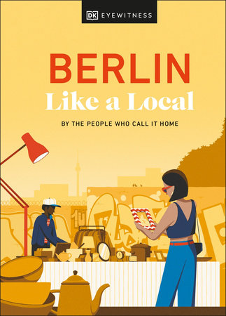 Berlin Like a Local Hardcover by Marlen Jacobshagen