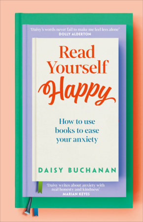 Read Yourself Happy Hardcover by Daisy Buchanan
