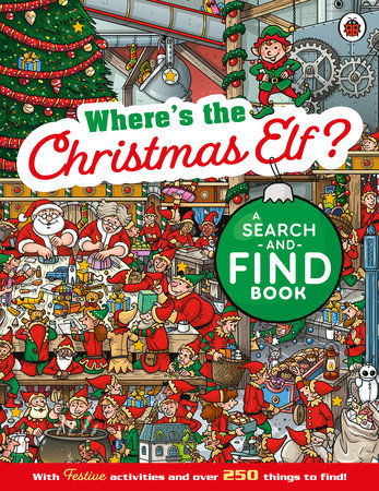 Where's the Christmas Elf? A Festive Search-and-Find Book Paperback by Ladybird