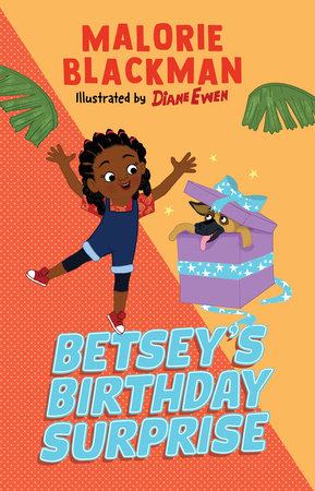Betsey's Birthday Surprise Paperback by Malorie Blackman