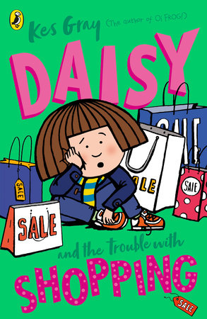 Daisy and the Trouble with Shopping Paperback by Kes Gray