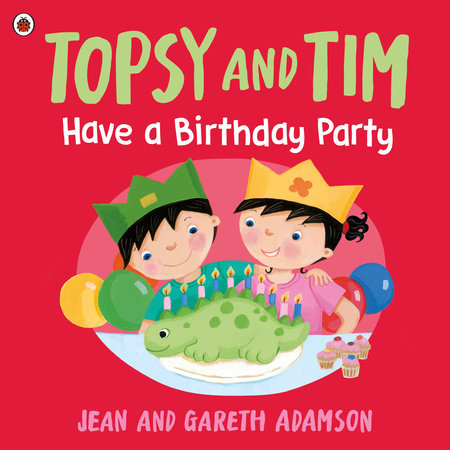 Topsy and Tim: Have a Birthday Party Paperback by Jean Adamson
