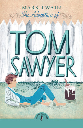 The Adventures of Tom Sawyer Paperback by Mark Twain