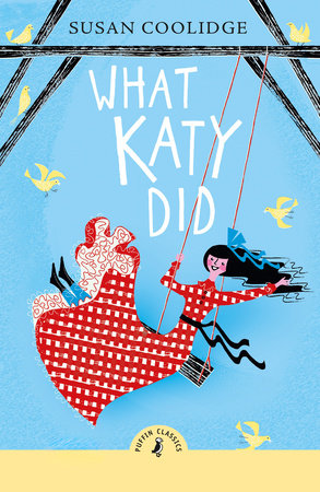 What Katy Did Paperback by Susan Coolidge