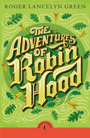 The Adventures of Robin Hood Paperback by Roger Lancelyn Green