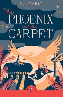 The Phoenix and the Carpet Paperback by E. Nesbit