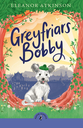 Greyfriars Bobby Paperback by Eleanor Atkinson