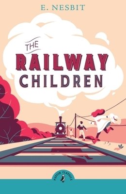 The Railway Children Paperback by E. Nesbit