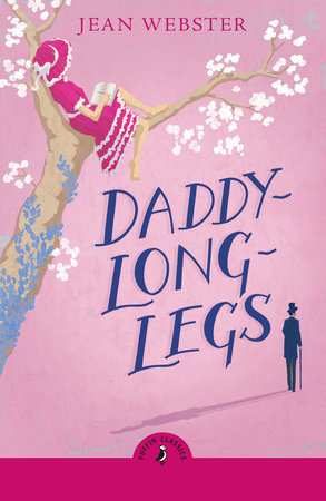 Daddy Long-Legs Paperback by Jean Webster