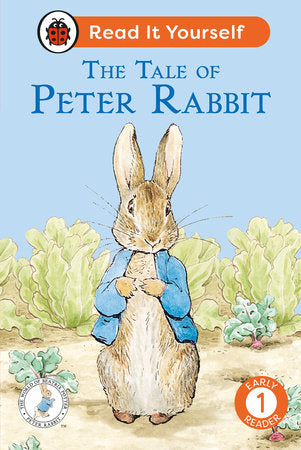 The Tale of Peter Rabbit: Read It Yourself - Level 1 Early Reader Hardcover by Ladybird