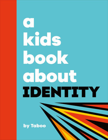 A Kids Book About Identity Hardcover by Taboo