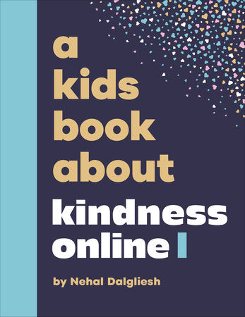A Kids Book About Kindness Online Hardcover by Nehal Dalgliesh