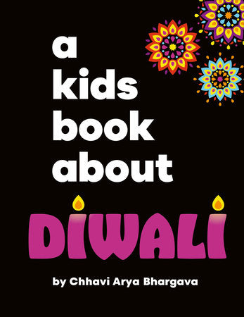 A Kids Book About Diwali Hardcover by Chhavi Arya Bhargava