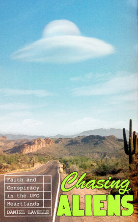 Chasing Aliens Hardcover by Daniel Lavelle
