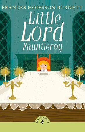 Little Lord Fauntleroy Paperback by Frances Hodgson Burnett