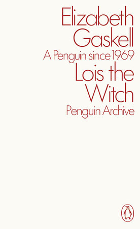 Lois the Witch Paperback by Elizabeth Gaskell
