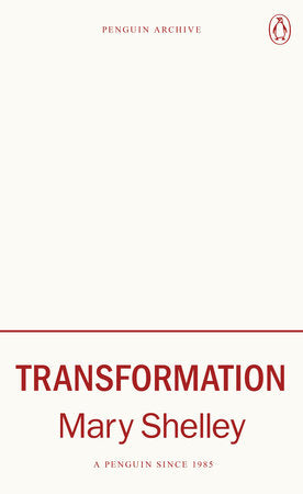 Transformation Paperback by Mary Shelley