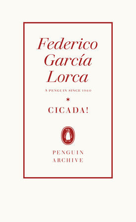 Cicada! Paperback by Federico Garcia Lorca