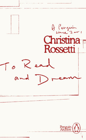 To Read and Dream Paperback by Christina Rossetti