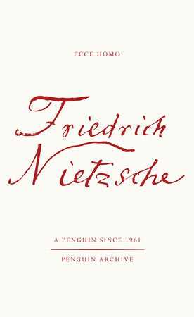 Ecce Homo Paperback by Friedrich Nietzsche