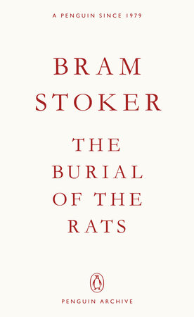 The Burial of the Rats Paperback by Bram Stoker