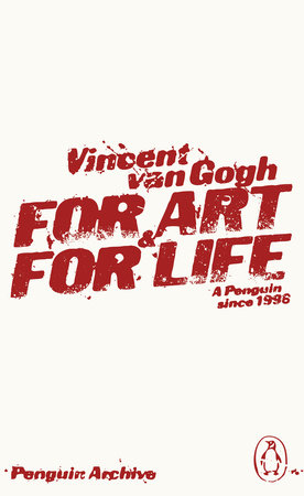 For Art and for Life Paperback by Vincent van Gogh