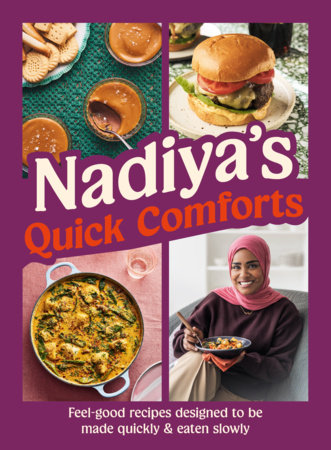Nadiya's Quick Comforts Hardcover by Nadiya Hussain