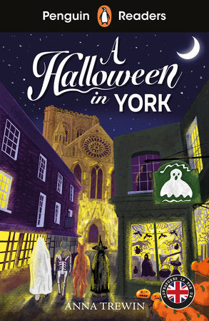 Penguin Readers Level 2: A Halloween in York (ELT Graded Reader) Paperback by Anna Trewin