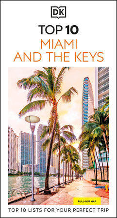 DK Top 10 Miami and the Keys Paperback by DK Travel
