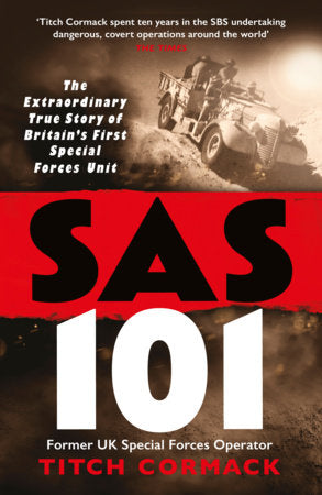 SAS 101 Paperback by Titch Cormack
