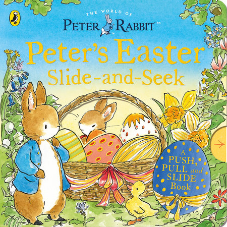 Peter Rabbit: Peter’s Easter Slide-and-Seek Board Book by Beatrix Potter