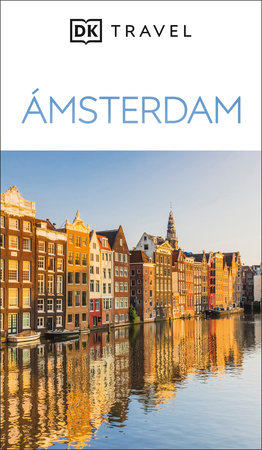 Amsterdam Guia Visual (DK Amsterdam) Paperback by DK Travel