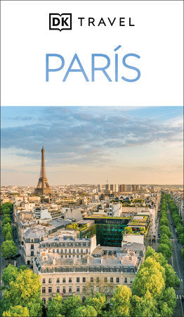 Paris Guia Visual (DK Paris) Paperback by DK Travel