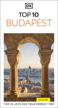 DK Top 10 Budapest Paperback by DK Travel