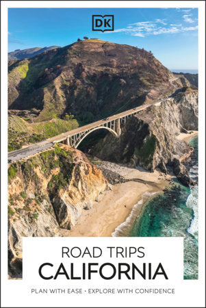DK Road Trips California Paperback by DK Travel