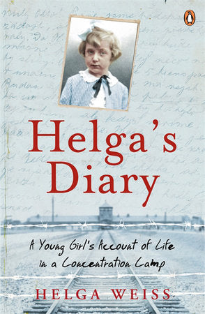 Helga's Dairy Paperback by Helga Weiss