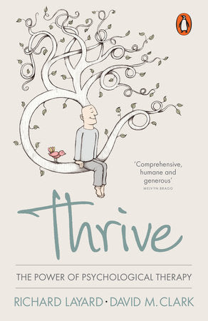 Thrive Paperback by Richard Layard;David M Clark
