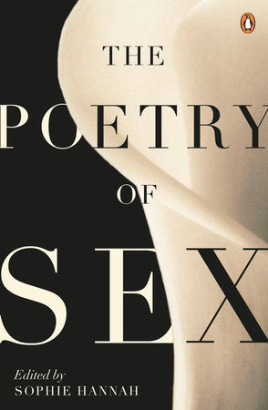 The Poetry of Sex Paperback by Sophie Hannah