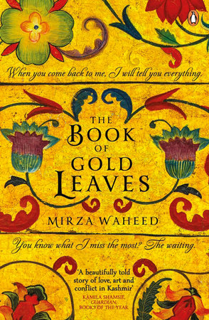 The Book of Gold Leaves Paperback by Mirza Waheed