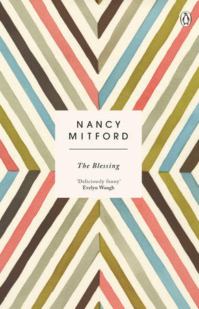 The Blessing Paperback by Nancy Mitford; Introduction by Alex Kapranos