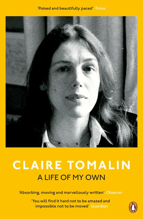 A Life of My Own Paperback by Claire Tomalin